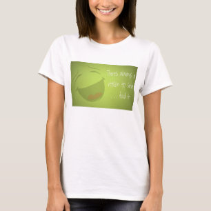 Camiseta Há sempre uma razão para sorrir... encontrar!