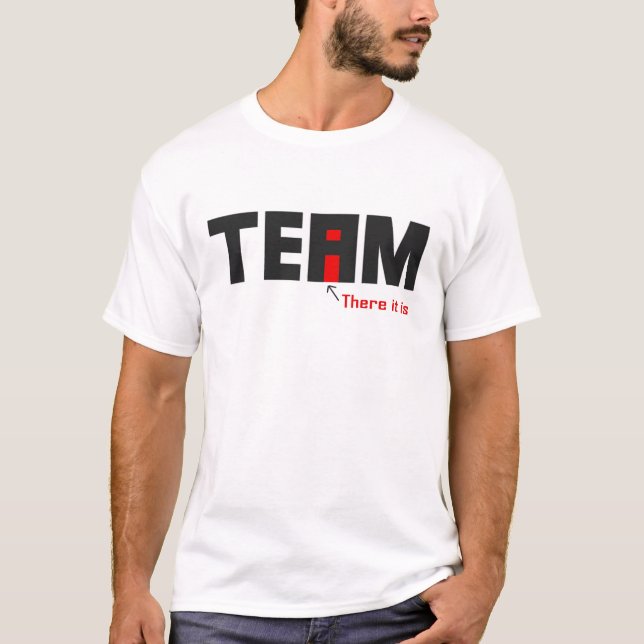 Camiseta Há um I na EQUIPE (Frente)