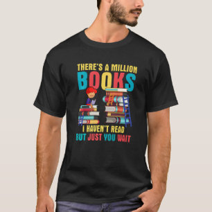 Camiseta Há um milhão de livros que eu não li, mas você só