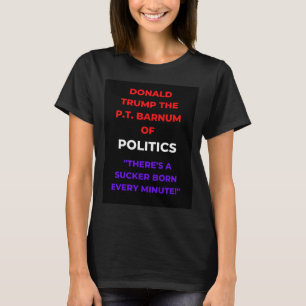 Camiseta Há um Nascer Sucker a cada minuto
