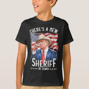Camiseta Há um novo xerife na cidade