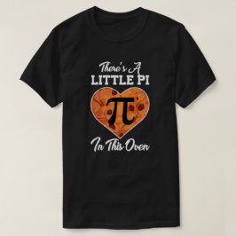 Camiseta Há um Pequeno Pi neste Teatro Matemático Engraçado