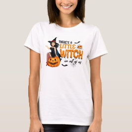 Camiseta Há uma bruxa em todos nós Halloween