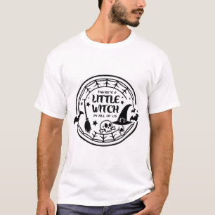 Camiseta "Há uma Bruxa Pequena em Todos nós - Bruxa Branca