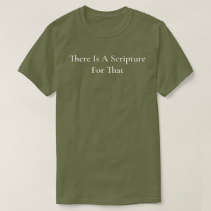 Camiseta Há Uma Escritura Para Aquela Verde Cristã