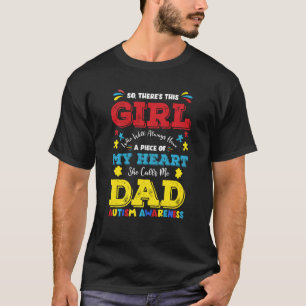Camiseta Há Uma Garota Que Ela Me Chama De Pai Pai Autismo 