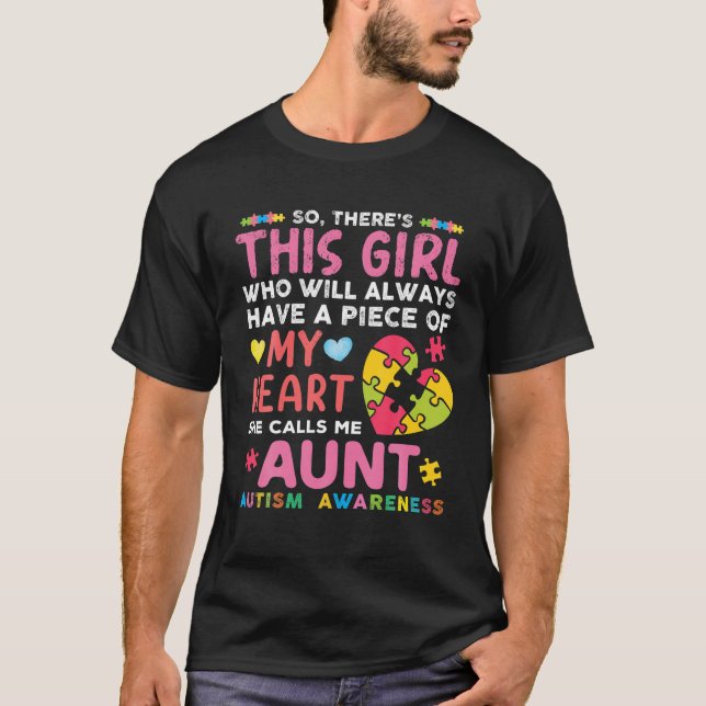 Camiseta Há Uma Garota Que Ela Me Chama De Tia Autismo Awar (Frente)