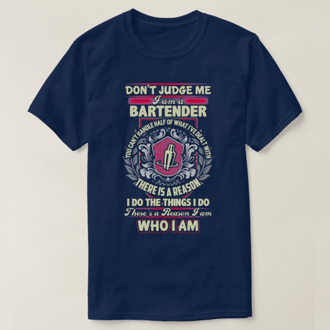 Camiseta Há Uma Razão Por Que Sou Um Barman (Frente do Design)