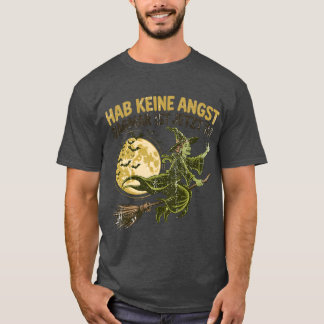 CAMISETA HAB KEINE ANGST DAGMAR IST JETZT DA
