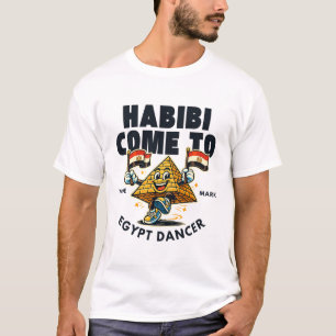 Camiseta Habibi venha dançarino do Egito