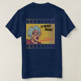 Camiseta Habitação Acessível?! No Meu Bairro?!
