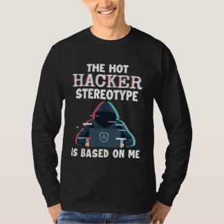 Camiseta Hacker Stereotype is Based On Me White Hat Black H