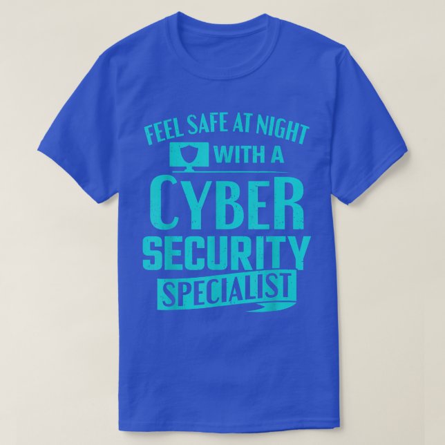Camiseta Hacking Feel Safe At Night With A Cybersecurity Ha (Frente do Design)