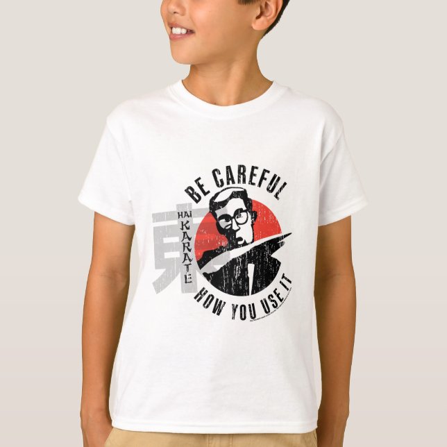 Camiseta Hai Karate Tenha Cuidado Com O Modo Como O Utiliza (Frente)