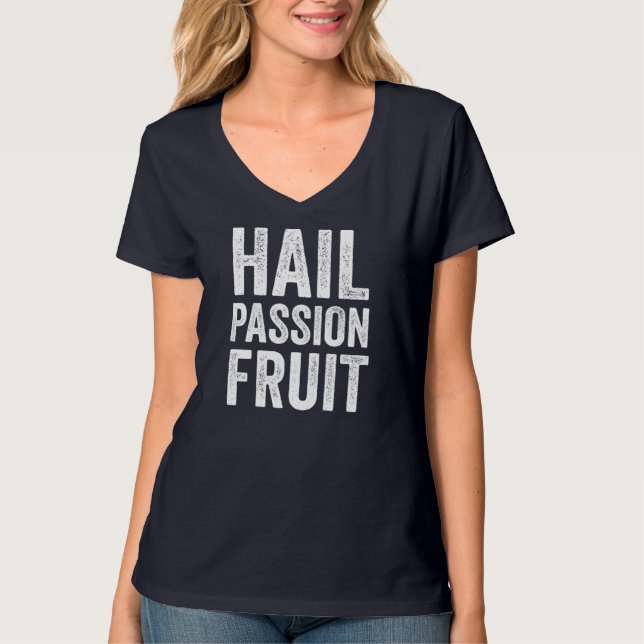 Camiseta Hail Passion Fruta Tropical Legal Confortável Engr (Frente)