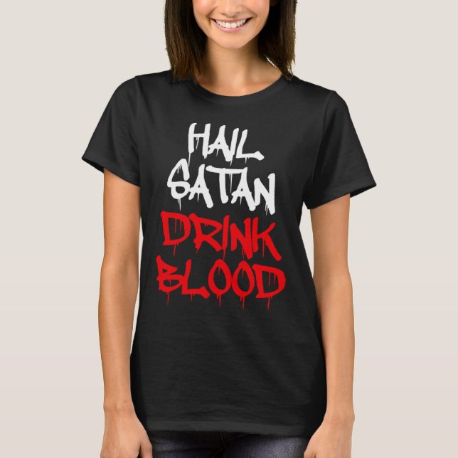 Camiseta Hail Satan Drink Blood (Frente)