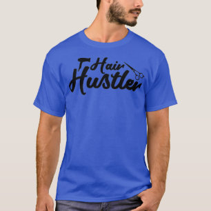 Camiseta Hair Hustler Hair Stylist