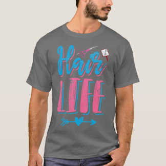 Camiseta Hair Life Hairstylist Design