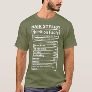 Camiseta Hair Stylist Nutrition Facts Premium