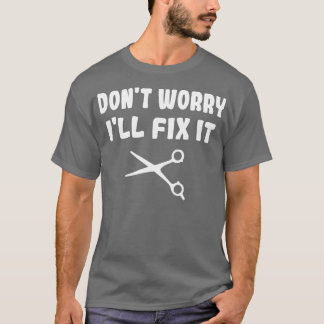 Camiseta Hairdresser Hairstylist