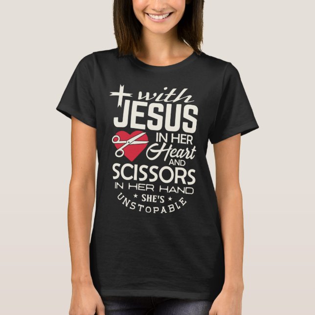 Camiseta Hairdresser  Jesus in her Heart hairstylist Christ (Frente)