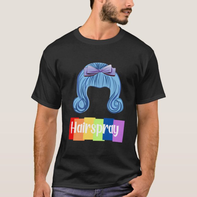 Camiseta Hairspray O Musical Theater Broadway Show (Frente)