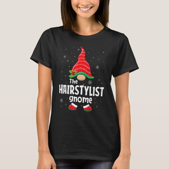 Camiseta Hairstylist Gnome Matching Family Group Christmas  (Frente)