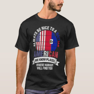 Camiseta Haitiano Americano Nós conhecemos Lugares onde Paí
