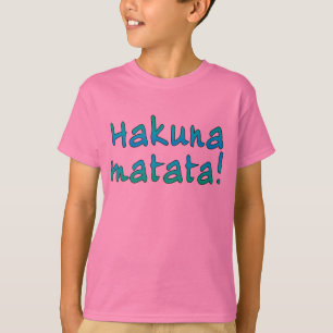 Camiseta Hakuna Matata em t-shirt, Hoodies, canecas