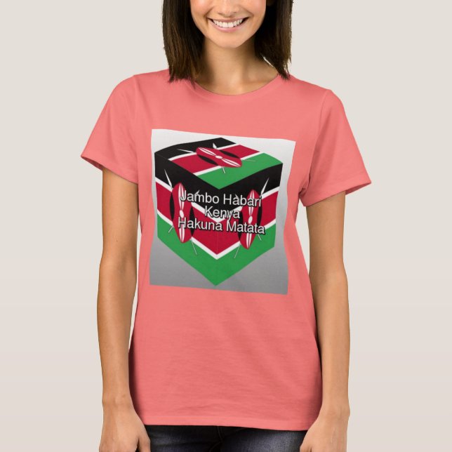 Camiseta Hakuna Matata Kenya Cria A Sua Própria Bandeira (Frente)