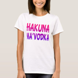Camiseta Hakuna MaVodka — o topo da colheita feminina engra