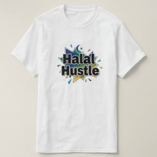 Camiseta Halal Hustle — Work Hard, Stay Halal