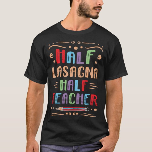 Camiseta Half Lasagna Half Professor Pasta Foodie Italiana  (Frente)