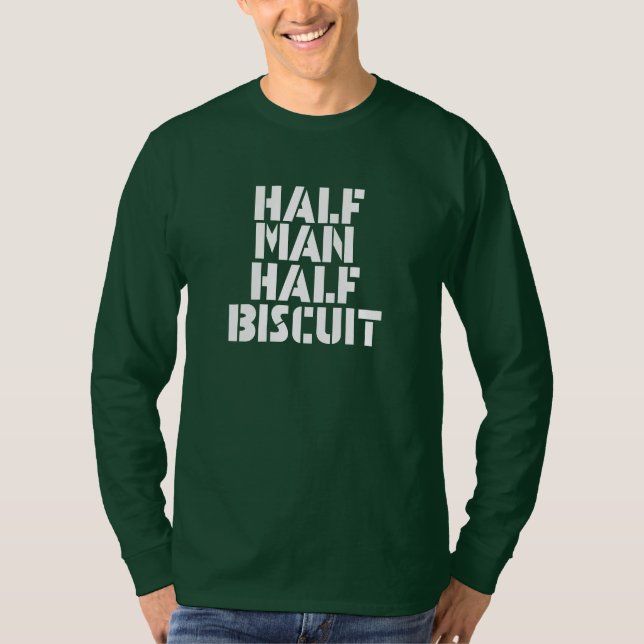 Camiseta Half Man Half Biscuit (Frente)