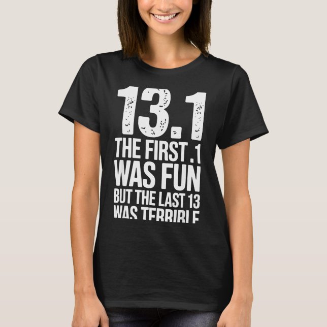 Camiseta Half Marathon Art For Men Women 13.1 Half Marathon (Frente)