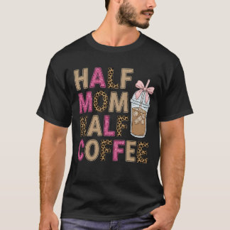 Camiseta Half Mom Half Coffee Trendy Leopard & Pink Glitter
