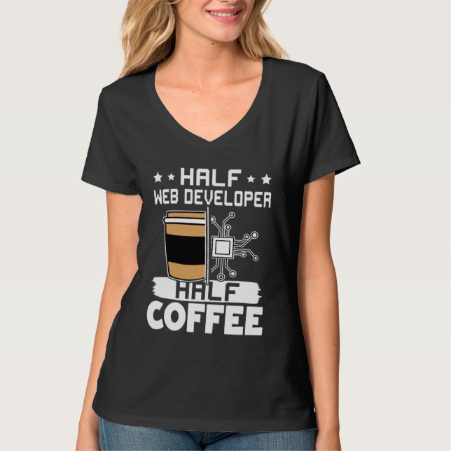 Camiseta Half Web Developer Half Coffee  1 (Frente)