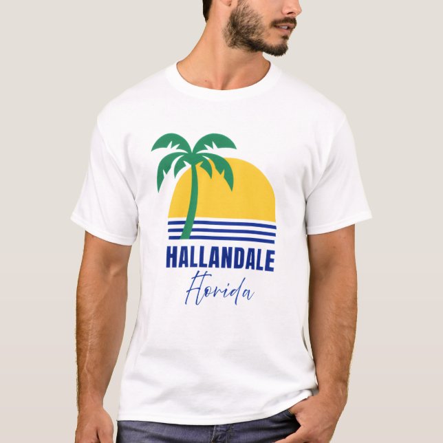Camiseta Hallandale Beach Florida T-Shirt (Frente)