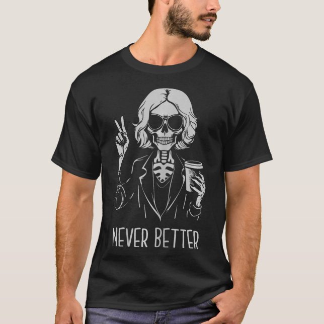 Camiseta Halloween de café da Copa do Bebendo sem melhor es (Frente)