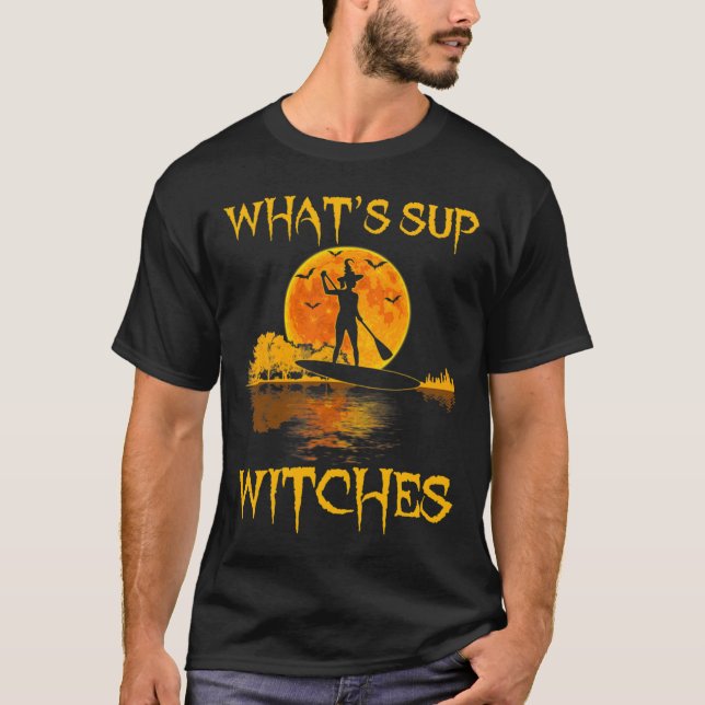 Camiseta Halloween do PADDLEBOARD What_#39_s Sup Witches Gi (Frente)
