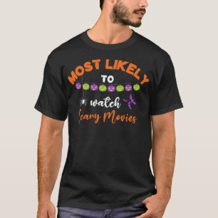 Camiseta Halloween É Mais Provável Assistir Ao Medo De Film