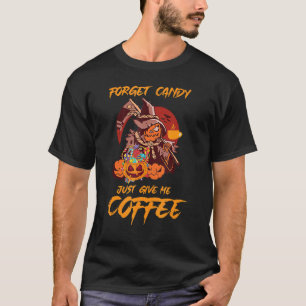 Camiseta Halloween Esquece O Docinho Só Me Dá O Café Assust