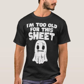 Camiseta Halloween Eu Sou Muito Velho Para Esta Folha De Fa