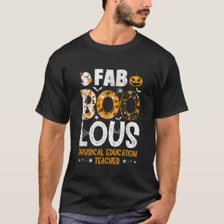Camiseta Halloween Fabooloso de Professores de Educação Fís