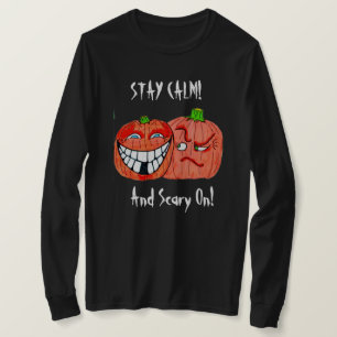 Camiseta HALLOWEEN FIQUE CALMA E ESCURA EM Ti