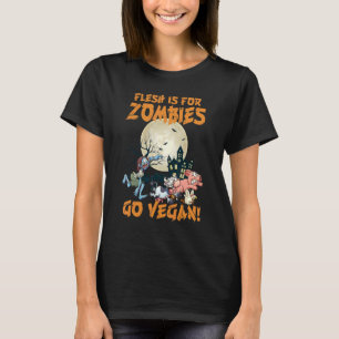 Camiseta Halloween Flesh É Para Zombies Ir Vegan Halloween