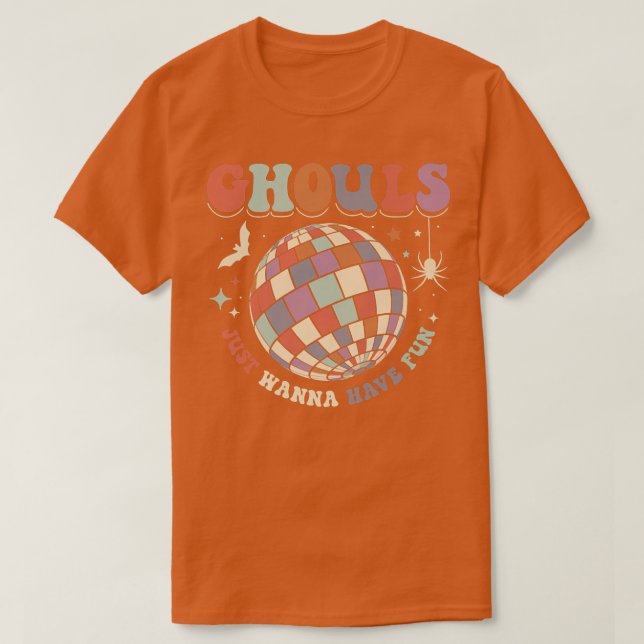 Camiseta Halloween Ghouls só quer se divertir com mulheres  (Frente do Design)