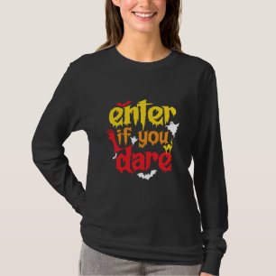 Camiseta Halloween Gift Informe Se Você Ousar O Aniversár
