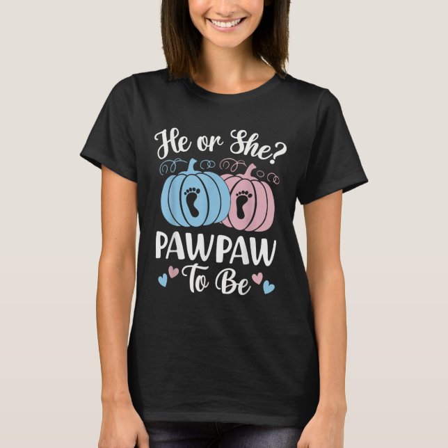 Camiseta Halloween He Or She Pawpaw To Be Pumpkin Gender Re (Frente)