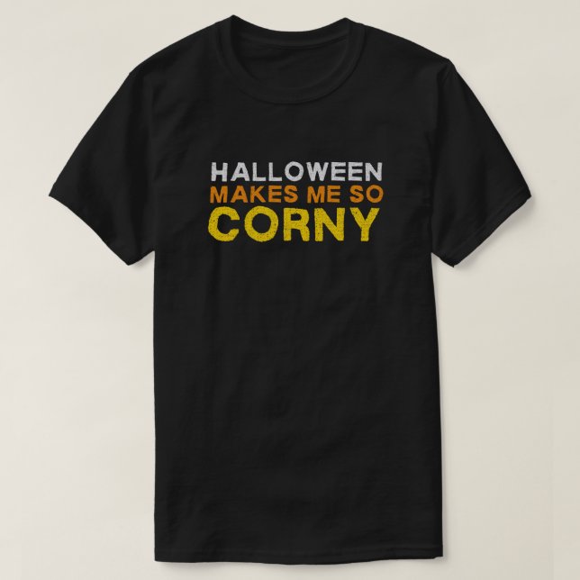Camiseta Halloween Me Torna Tão Engraçado (Frente do Design)